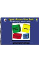 Upper Grades Plan Book for Modifying the Four-Blocks(r), Grades 4 - 8