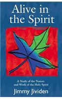 Alive In The Spirit