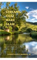 Streams that Make Glad