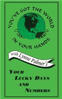 Your Lucky Days and Numbers