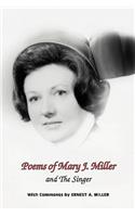 Poems of Mary J. Miller - And the Singer