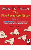 How To Teach the Five Paragraph Essay