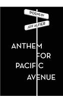 Anthem for Pacific Avenue