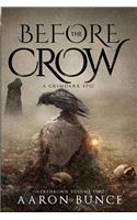 Before the Crow