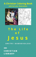 The Life of Jesus