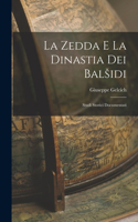 Zedda E La Dinastia Dei Balsidi