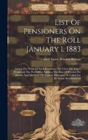 List Of Pensioners On The Roll January 1, 1883