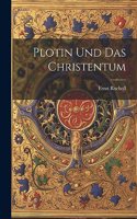 Plotin Und Das Christentum