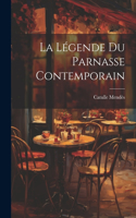 Légende Du Parnasse Contemporain