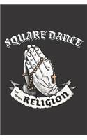 Square Dance Ist Meine Religion