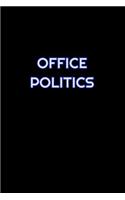 Office Politics