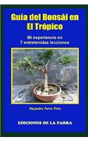 Guía del Bonsái en el Trópico