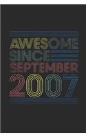 Awesome Since September 2007: Blank Lined Notebook - Journal for September Birthday Gift Idea