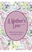 A Mother's Love Journal