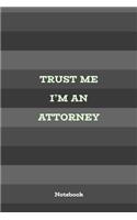 Trust Me I'm An Attorney