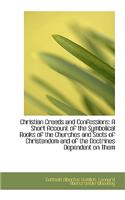 Christian Creeds and Confessions