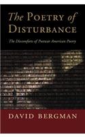The Poetry of Disturbance