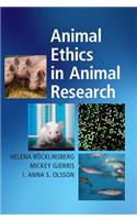 Animal Ethics in Animal Research