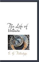 The Life of Voltaire