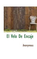 El Velo De Encaje