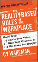 The Reality-Based Rules of the Workplace