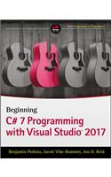 Beginning C# 7 Programming with Visual Studio 2017