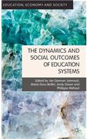 Dynamics and Social Outcomes of Education Systems