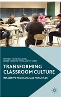 Transforming Classroom Culture