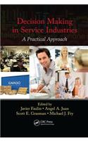 Decision Making in Service Industries