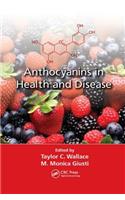 Anthocyanins in Health and Disease