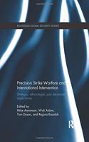Precision Strike Warfare and International Intervention