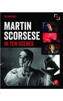 Martin Scorsese in 10 Scenes