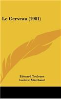 Le Cerveau (1901)