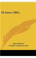 El Amor (1861)