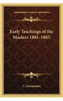 Early Teachings of the Masters 1881-1883