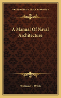 Manual of Naval Architecture