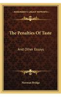 Penalties of Taste