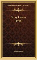 Stray Leaves (1906)