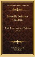 Mentally Deficient Children
