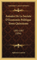 Annales De La Societe D'Economie Politique Tome Quinzieme