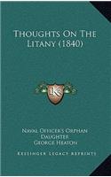 Thoughts On The Litany (1840)