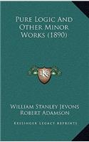 Pure Logic And Other Minor Works (1890)