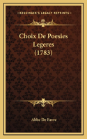 Choix De Poesies Legeres (1783)
