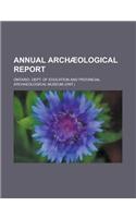 Annual Archaeological Report: (English)