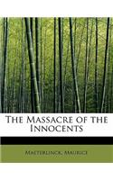 The Massacre of the Innocents
