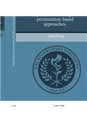 Microdata Privacy Protection Through Permutation-Based Approaches: (English)