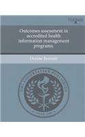 Outcomes Assessment in Accredited Health Information Management Programs