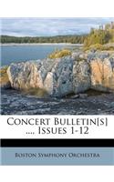 Concert Bulletin[s] ..., Issues 1-12