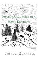 Psychological Poems of A Manic-Depressive