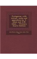 Protagoras; With Introd., Notes and Appendices by J. Adam and A.M. Adam